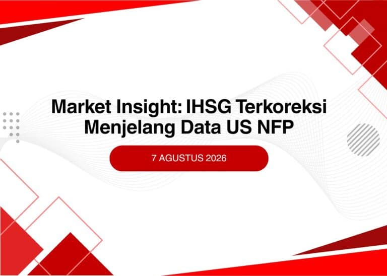 Market Insight: IHSG Terkoreksi Menjelang Data US NFP, Kripto dan Wall Street Konsolidasi